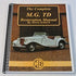 Complete MG TD Restoration Manual, by Horst Schach
