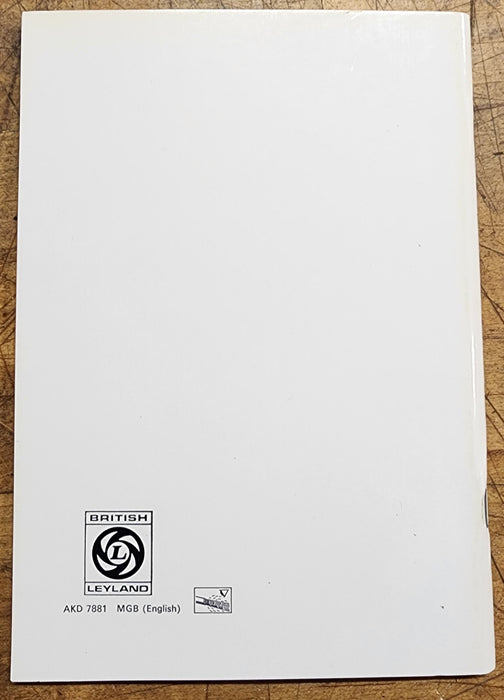 MGB Handbook - Publication AKD 7881 , 74 Pages. 07/1971 Print Edition